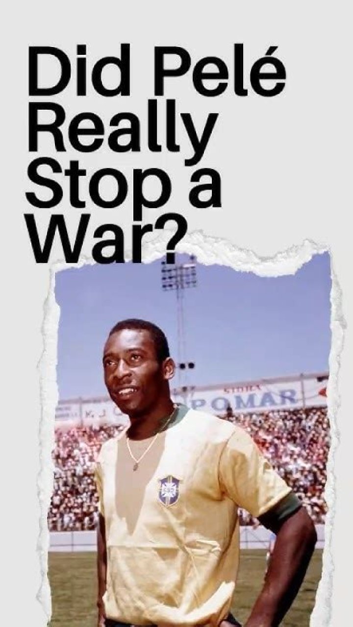 Did Pelé stop a war?