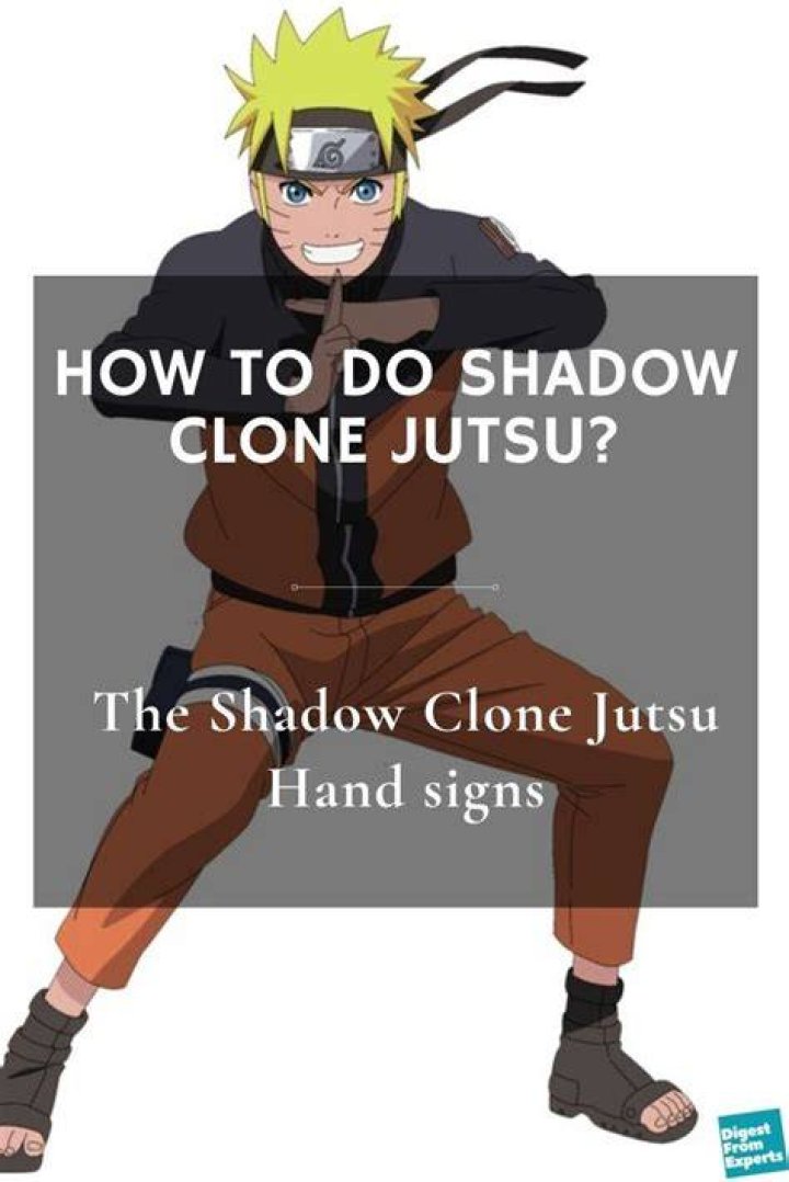 How to do the Shadow Clone jutsu from ‘Naruto’