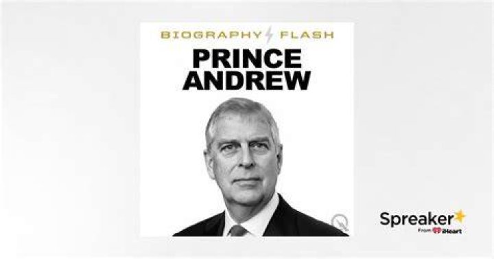 Prince Andrew o... Biography